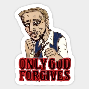 ONLY GOD FORGIVES Sticker